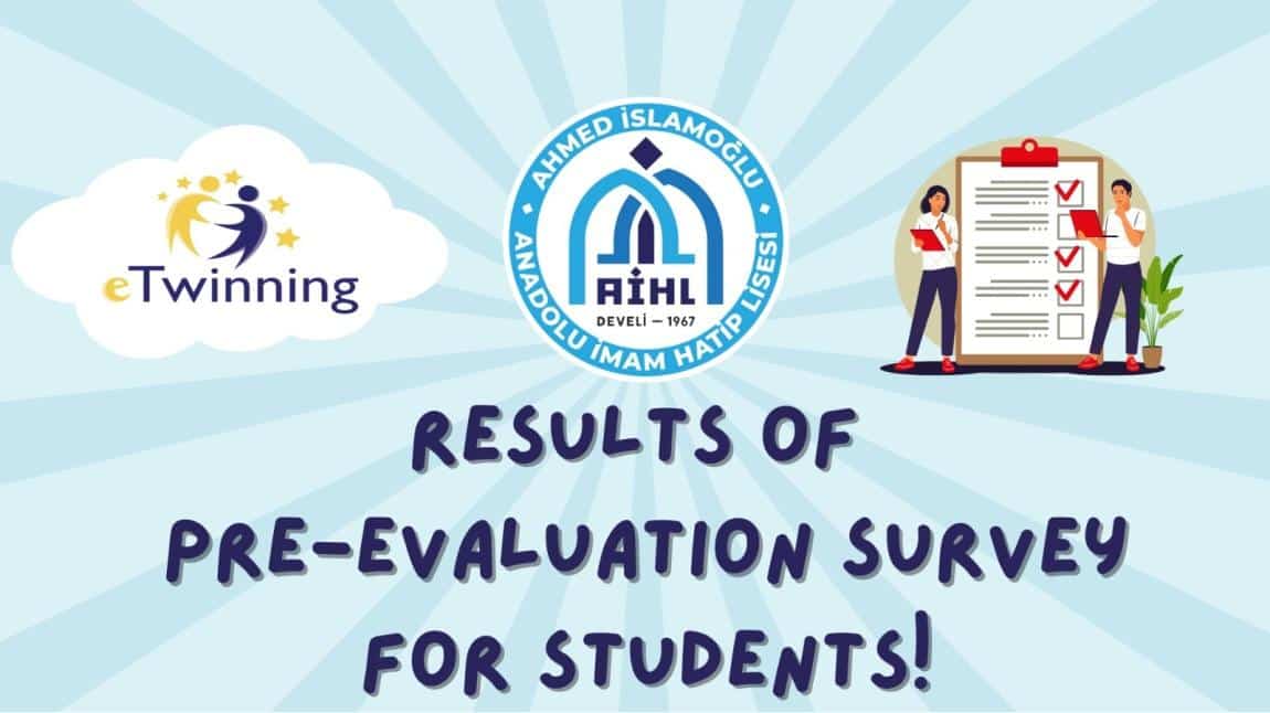 E-TWİNNİNG Öğrenciler için ÖnTest Anket Sonuçları